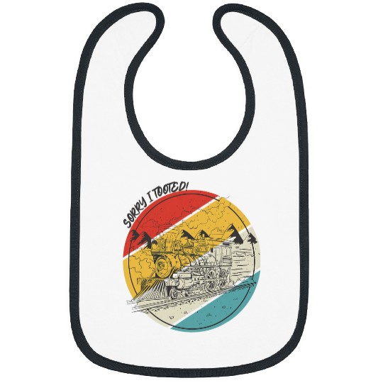 Locomotive Sorry I Tooted Railroad Train Driver Conductor Bibs