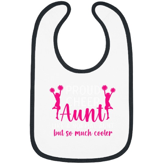 Proud Cheer Aunt Of A Cheerleader Aunt Cheer Auntie Bibs