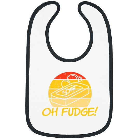 Oh Fudge Soap Soap Lovers Bibs