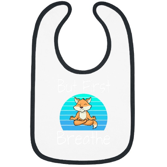 Funny Yoga Pose Fox Sunset But First Breathe Relaxing Bibs