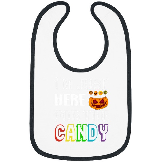 Cute Lollipop Sweets I m Just Here For The Candy Halloween 5 Bibs