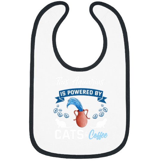 Aquarius Cat Lover Coffee Lover Horoscope Zodiac Sign Bibs