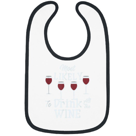 Happy Passover mosts Likely Drink All The Wines Family Seder Bibs