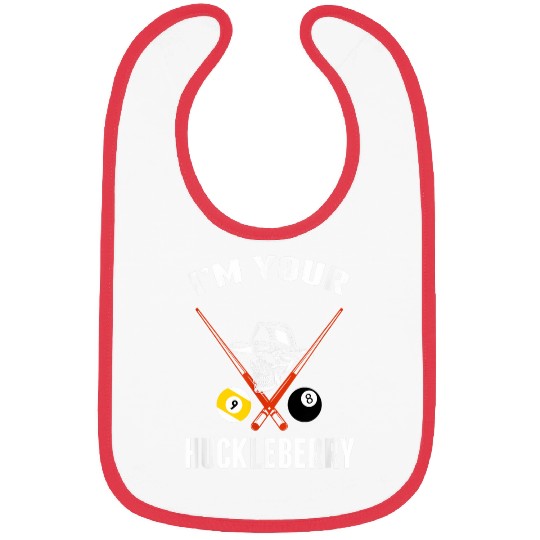 Billiard Tee Billiards Pool IM Your Huckleberry Funny 1 Bibs