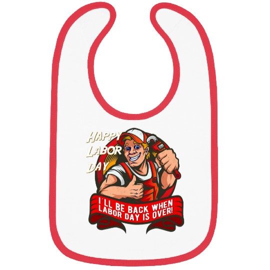 Union Member Skilled Worker Plumber Happy Labor Union Day Bibs