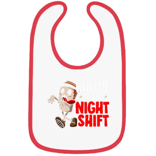 Welcome To The Night Shift Graveyard Shift Worker Employee Bibs