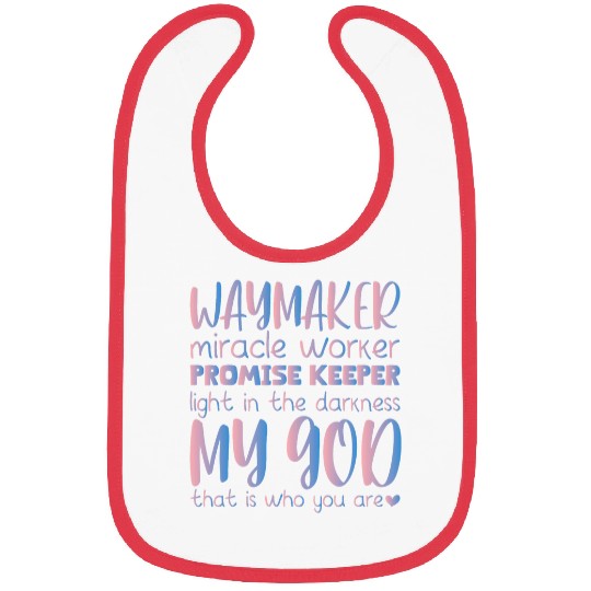 Way Maker Miracle Worker Promise Keeper Light In Darkness 3 Bibs