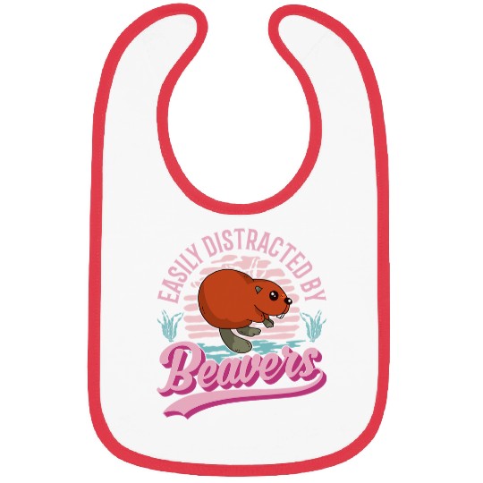 Easily distracted by Beavers 631 Bibs