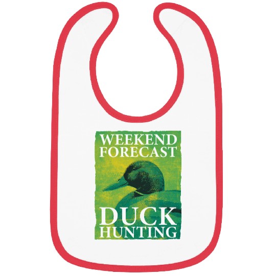 Ducks Quack Weekend Forecast Duck Hunting Funny Duck Hunter 363 Duckie Ducks Bibs
