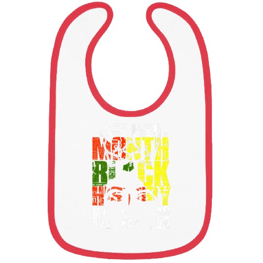 Blackity Black Make Every Month Black History Month Bibs