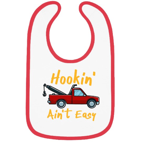 Hookin Aint Easy Bibs
