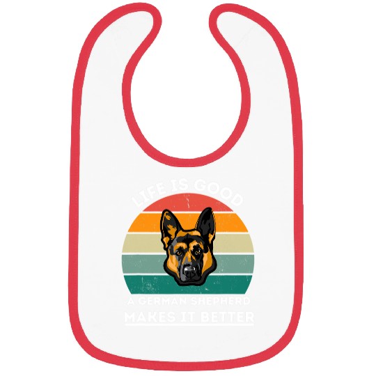 dog lovers life is good a German Shepherd makes it Better Bibs
