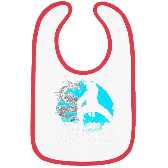 Tang Soo Do If Easy It Would Be Called Karate Martial Arts Bibs