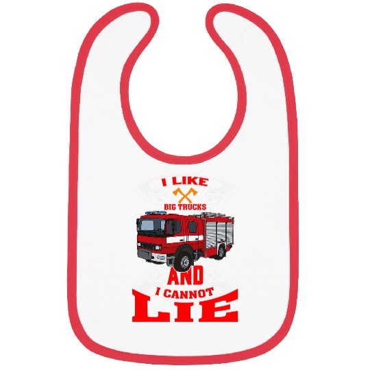 Fireman Firefighter I Like Big Trucks And I Cannot Lie Firefighter Fireman 1 Firemen Bibs