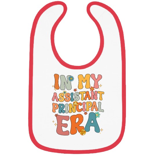 In My Assistant Principal Era Retro Assistant Principal Cute Bibs