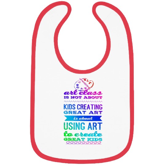 Art class is about using art to create great kids Bibs