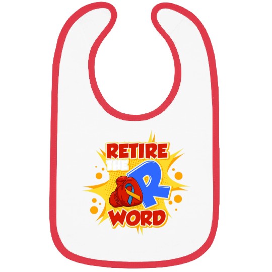 End the R Word Disability Advocacy Down Syndromes Awareness Bibs