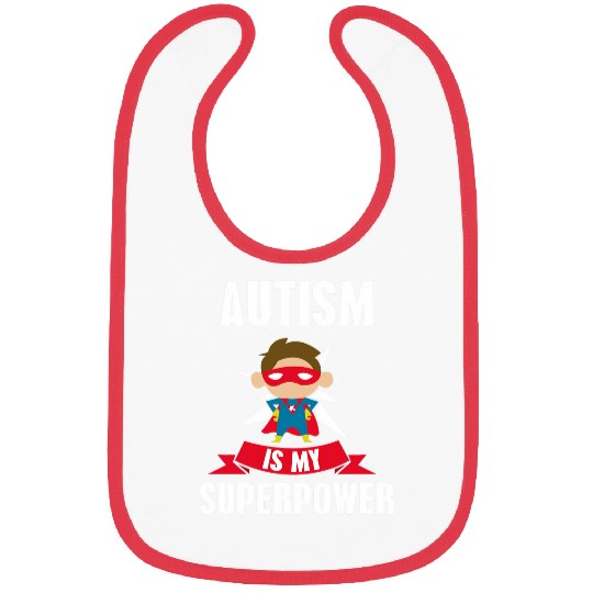 Autism Is My Superpower Autism Support Awareness Bibs