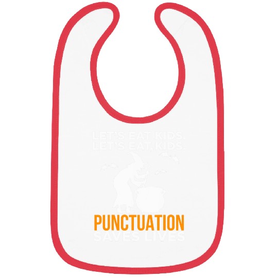 Halloween Lets Eat Kids Punctuation Saves Lives Bibs