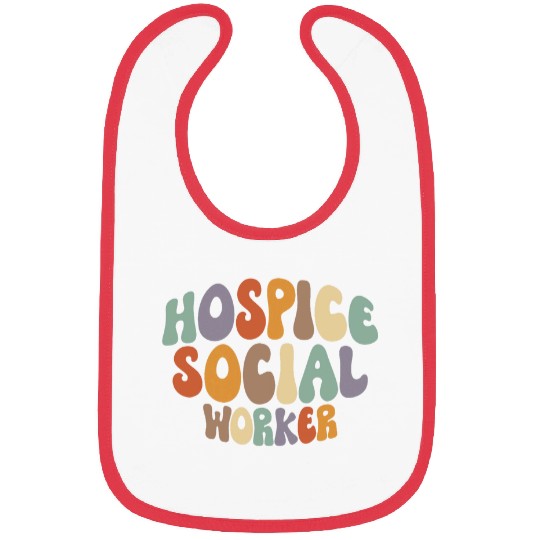 Hospice Social Worker Proud Career Profession Bibs