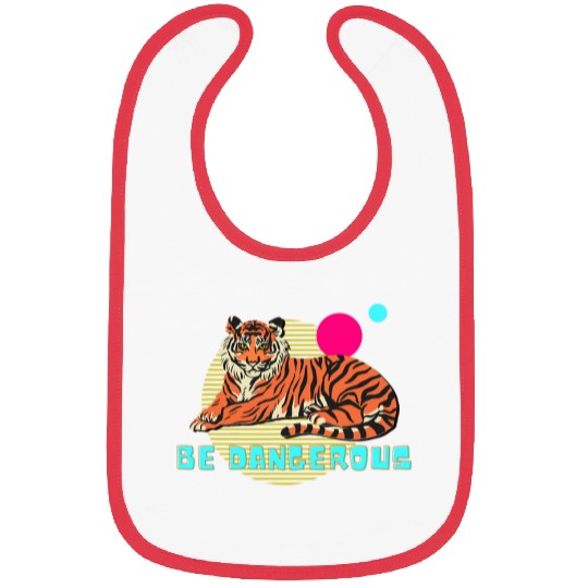 Be Dangerous Tiger Illustration Modern Design Bibs
