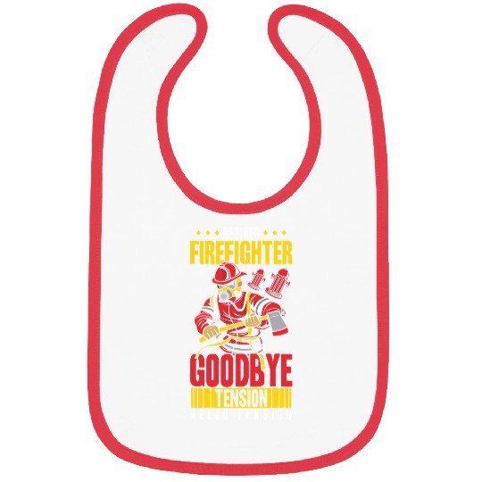 Fireman Firefighter Retired firefighter goodbye tension hello pension 220 Firemen Bibs