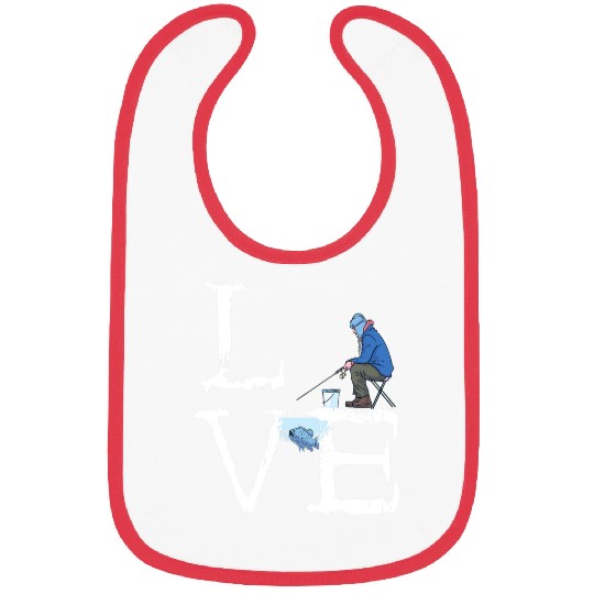 Fishing Ice Fishing Love Ice Hole Winter Fishermen Catch Better Fish Fisher Bibs