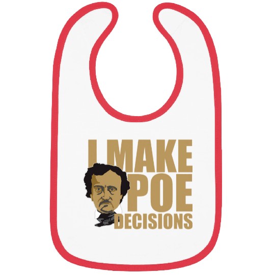 Edgar Allan Poe Decisions Bibs