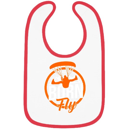 Skydiving Gift Born To Fly Graphic Paragliding Parachute Paraglider Skydive Bibs
