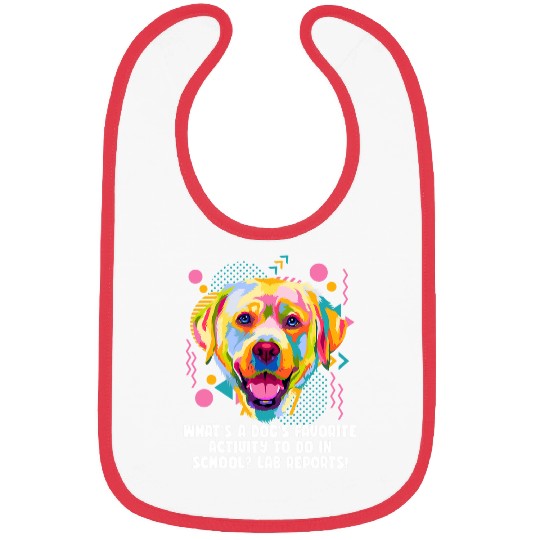 Labrador Lab Dog Favorite School Activity Lab Reports Labrador Retriever Bibs