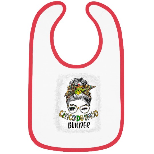 Bleached Cinco De Mayo Builder Messy Bun Bibs