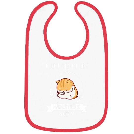 Cute Hamster Gift Really Love My Hamster Bibs