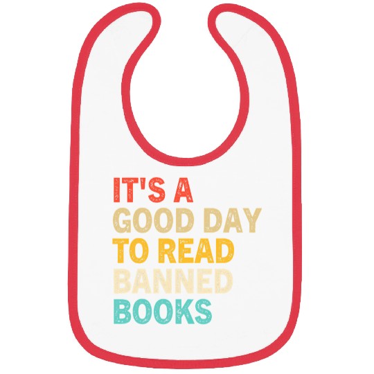 Reading Book Its A Good Day To Read Banned Books Bibliophile Bookish Reader Bibs