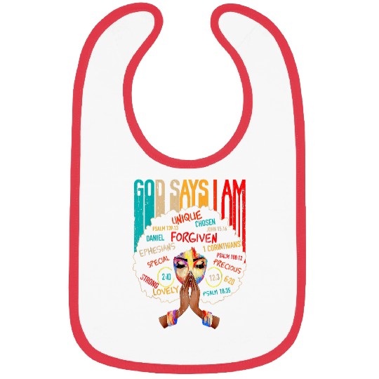 black girl god says i am black melanin history month pride Bibs