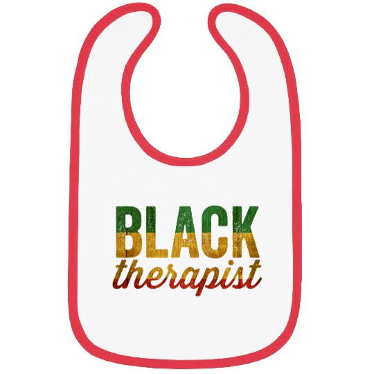 Dope Black Pride Afrocentric Melanin for a Black Therapist Bibs