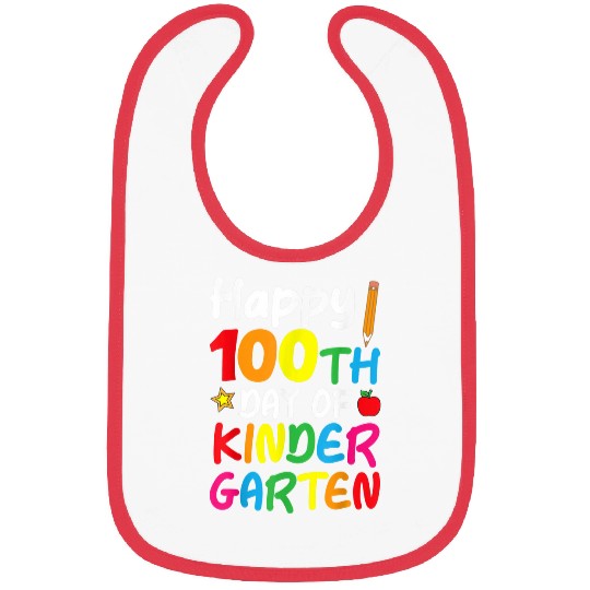 Happy 100th Day of Kindergarten Teacher or Student 3 Bibs