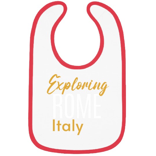 Exploring Rome Italy Eternal History Romes Charm Bibs