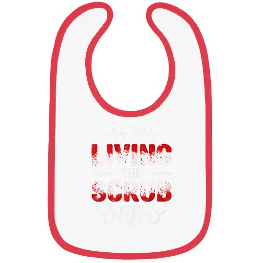 Living the Scrub Life Funny Phlebotomy Phlebotomist Novelty Bibs