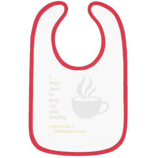 Funny Java Programmer Teacher Developer Code Coffee Bibs