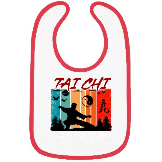 Tai Chi Heals You Funny Tai Chi Beginners Slogan Bibs