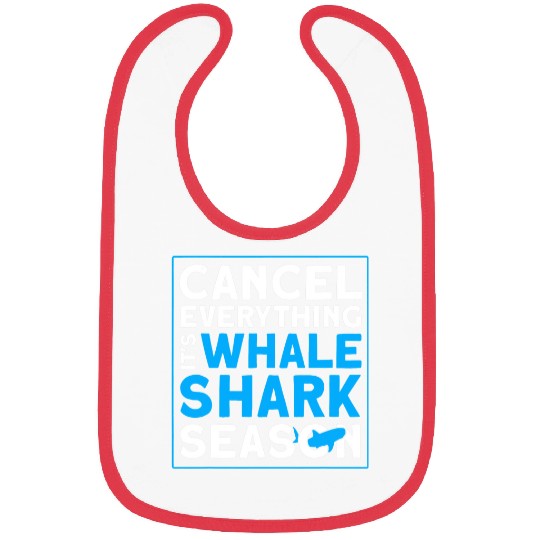 Cancel Everything Its Whale Shark Season Scubas Diving Bibs