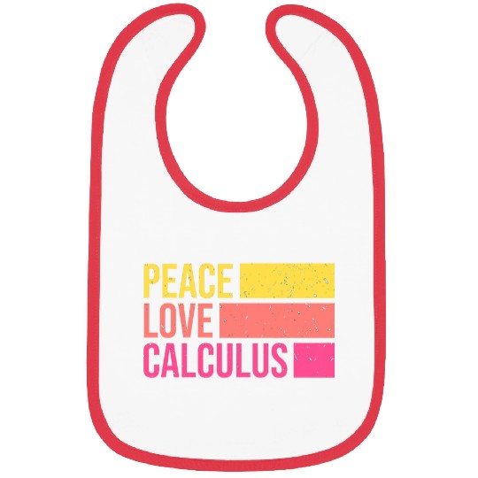 Peace Love Calculus Math Teacher Professor Gift Retro Bibs
