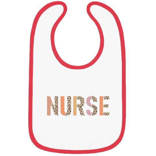 Neonatal nurses Practitioner Funny NICU Nursing Graduation 4 Bibs