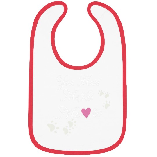 Cat Lovers Paw Prints You Had Me At Meow Bibs