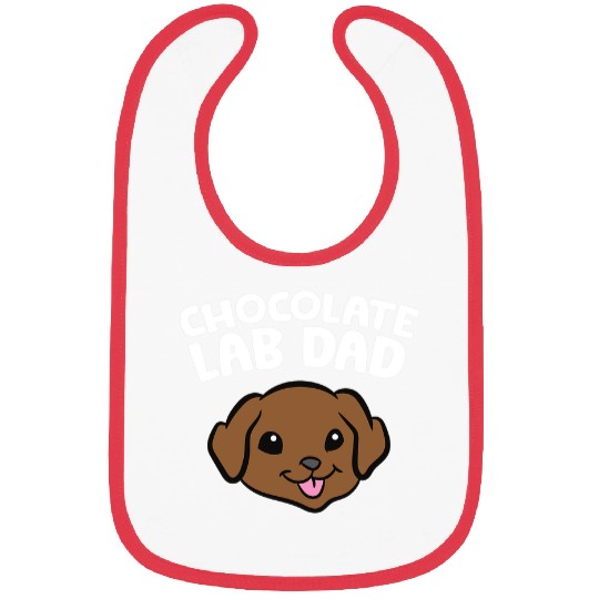 Labrador Lab Dog Chocolate Lab Dad Labrador Retriever Bibs