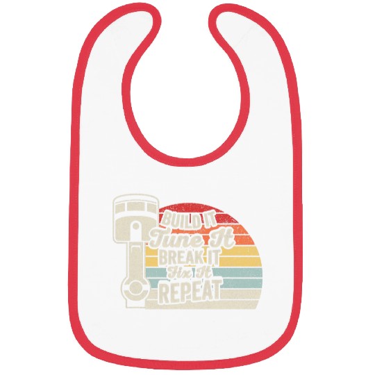 Retro Build It Tune It Race It Break It Fix It Repeat Car Bibs