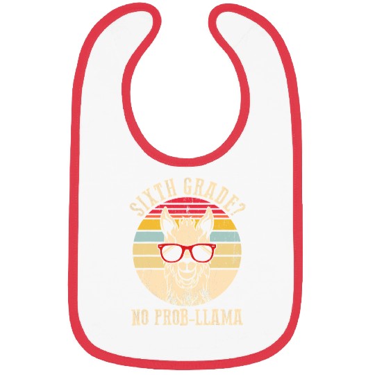 Llama Lover Sixth Grade No ProbLlama Teacher Student Back to School 14 Bibs