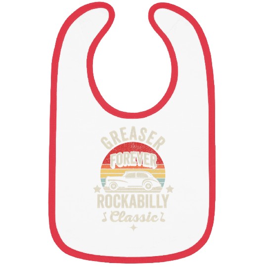 Retro Greaser Forever Rockabilly Classic 50s 1950s 1960s 1 Bibs