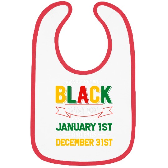 Black History is Everyday Afrocentric Empowerment Bibs