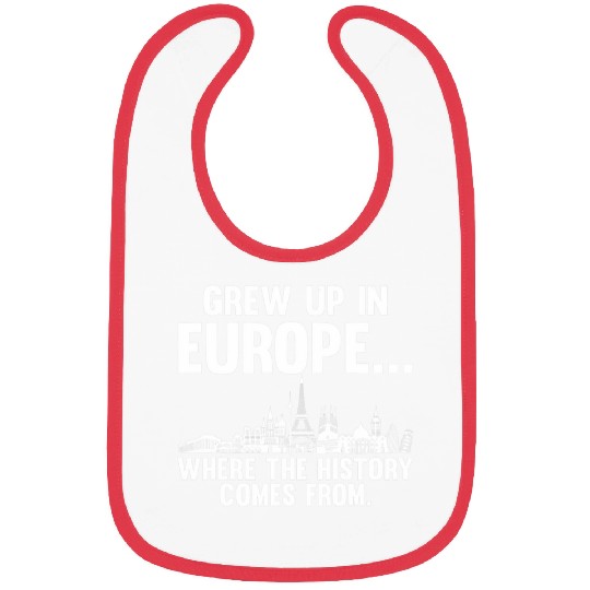 Europe Historian Joke for History Teacher and History Buff 1 Bibs